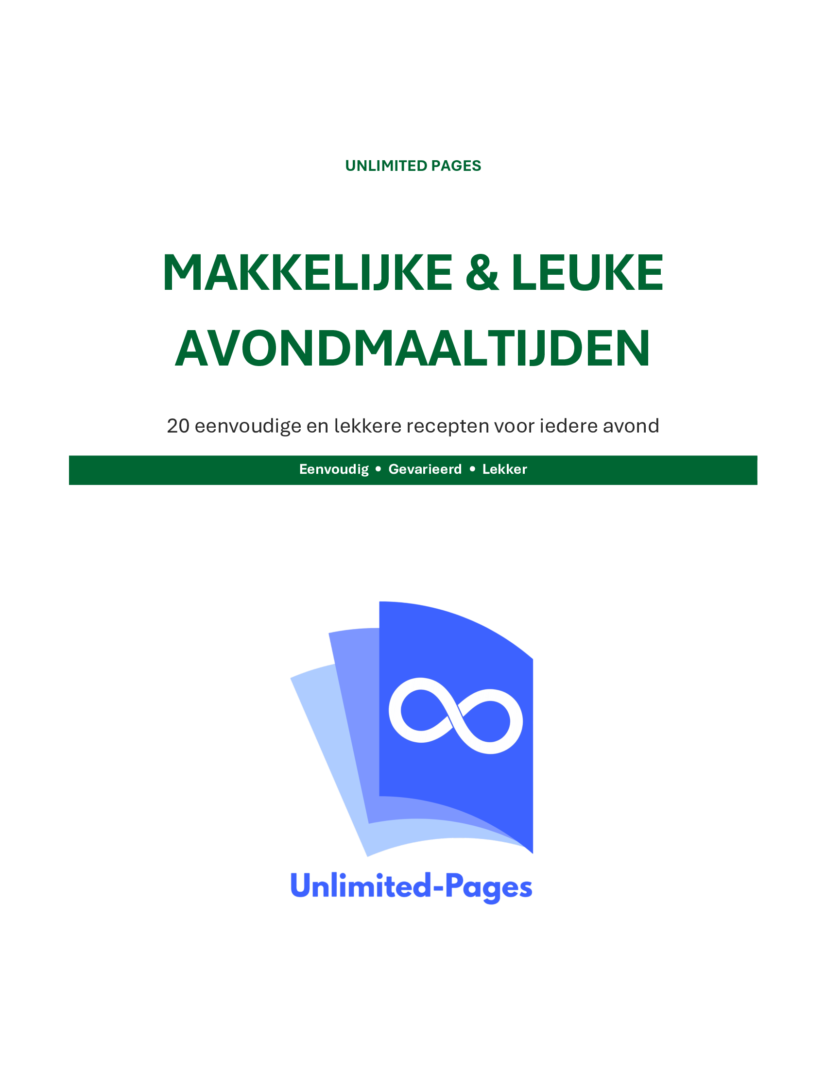 Avondmaaltijden – 20 Makkelijke & Lekkere Recepten - Nederlands